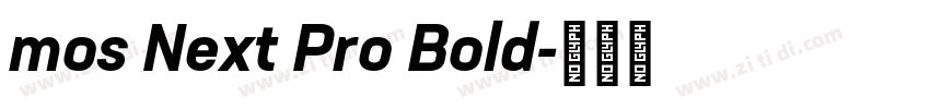 mos Next Pro Bold字体转换